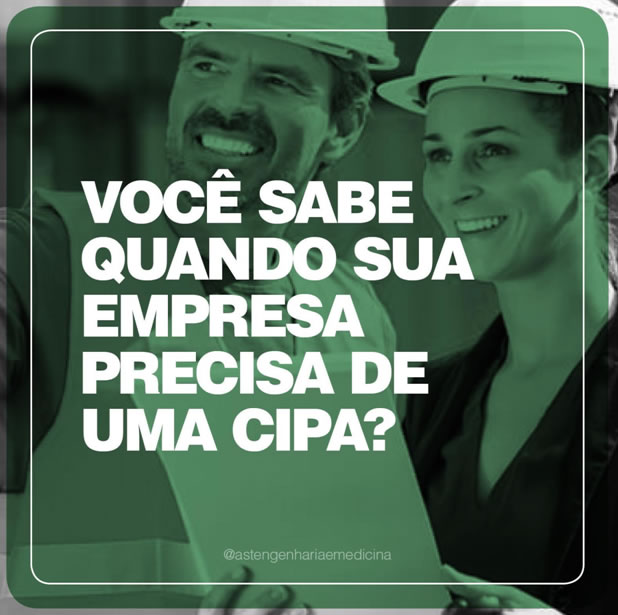 Voc sabe quando a empresa precisa de CIPA?